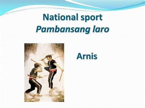 Pambansang Laro ng Pilipinas Law on the National Sport of the .